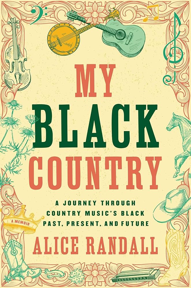 y Black Country A Journey Through Country Music's Black Past, Present, and Future.jpg