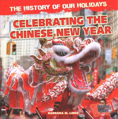 Celebrating the Chinese New Year by Barbara M. Linde.jpg