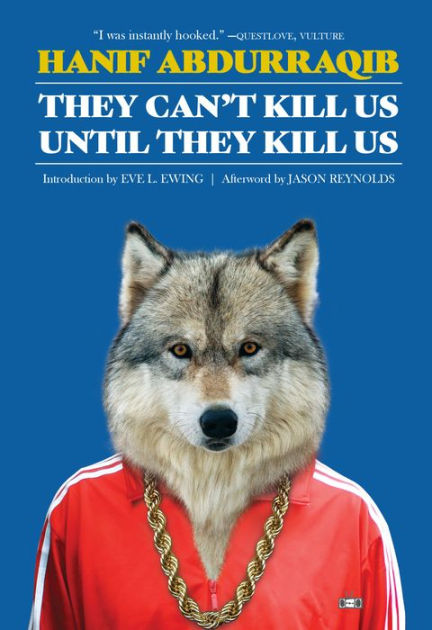 They Can't Kill Us Until They Kill Us Essays by Hanif Abdurraqib.jpg