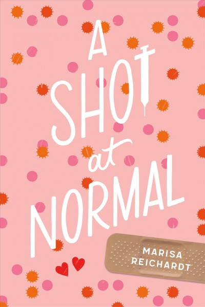 A Shot at Normal by Marisa Reichardt  