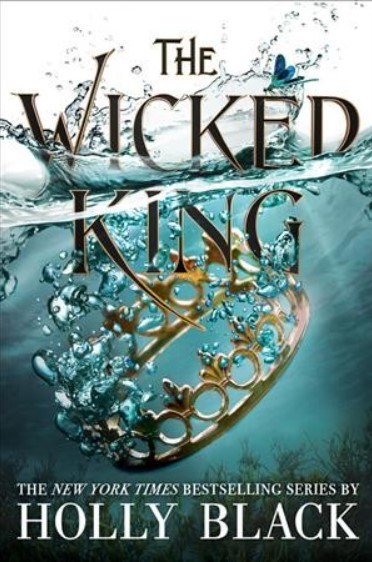 the wicked king by holly black.jpg