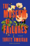 the museum of failures