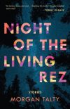 Night of the Rez