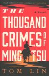  The Thousand Crimes of Ming Tsu by Tom Lin (Adventure fiction)