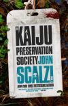 The Kaiju Preservation Society by John Scalzi (Science fiction)