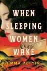 When Sleeping Women Wake book cover