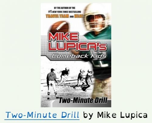 Two-Minute Drill by Mike Lupica