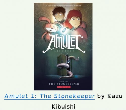 Amulet 1: The Stonekeeper by Kazu Kibuishi